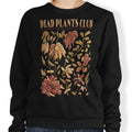 Dead Plants Club - Adult & Kids T-Shirts, Sweatshirts & Hoodies apparel design preview 1