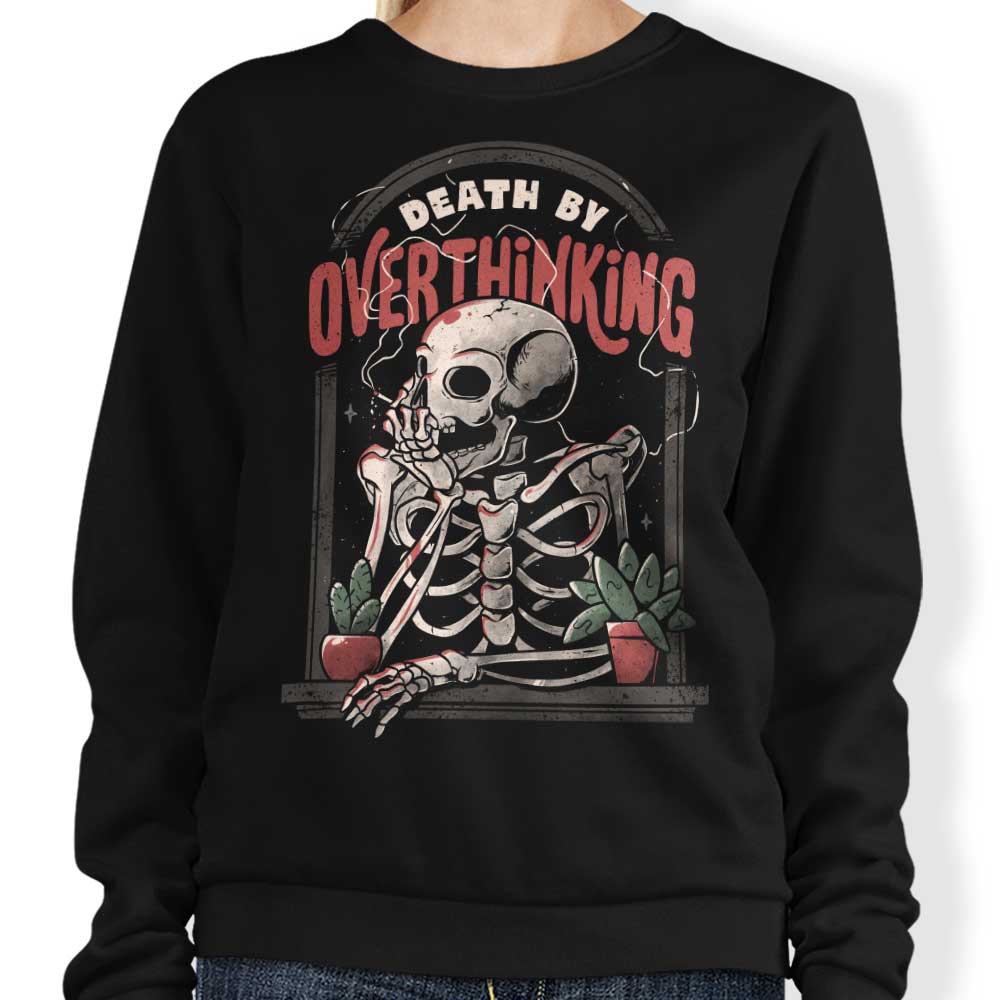 Death by Overthinking - Adult & Kids T-Shirts, Sweatshirts & Hoodies apparel design preview 1
