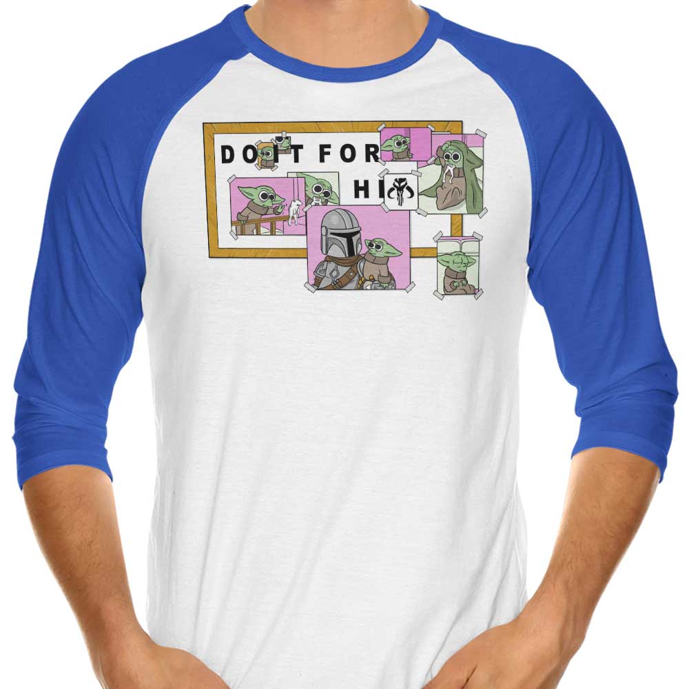 Do It For Him 3/4 Sleeve Raglan - Adult & Kids T-Shirts, Sweatshirts & Hoodies apparel design preview 1