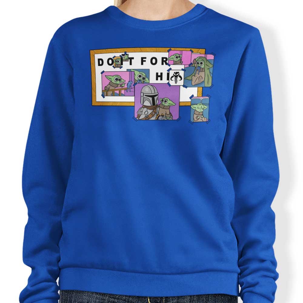 Do It For Him - Adult & Kids T-Shirts, Sweatshirts & Hoodies apparel design preview 1