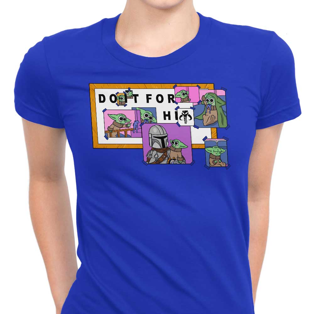 Do It For Him Women's Apparel - Adult & Kids T-Shirts, Sweatshirts & Hoodies apparel design preview 1