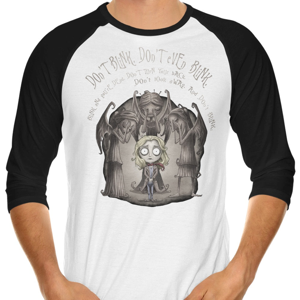 Don't Blink 3/4 Sleeve Raglan - Adult & Kids T-Shirts, Sweatshirts & Hoodies apparel design preview 1