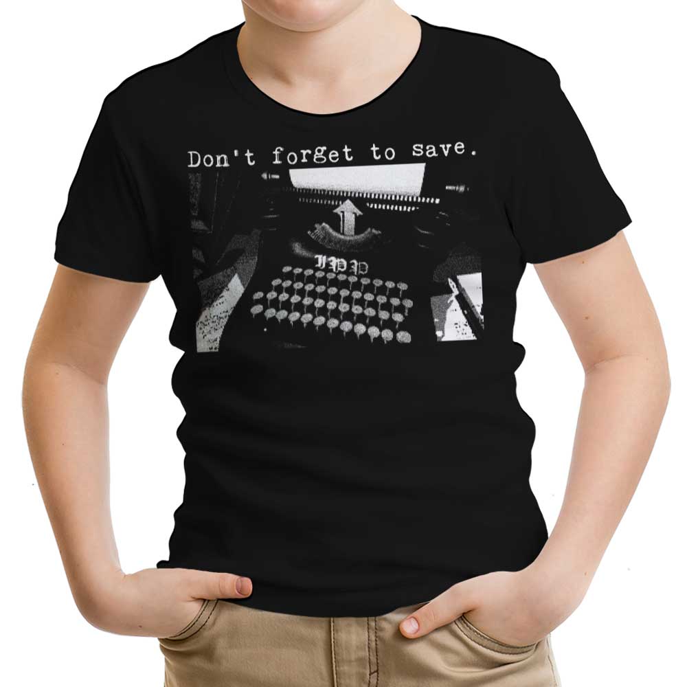 Don't Forget to Save Youth Apparel - Adult & Kids T-Shirts, Sweatshirts & Hoodies apparel design preview 1