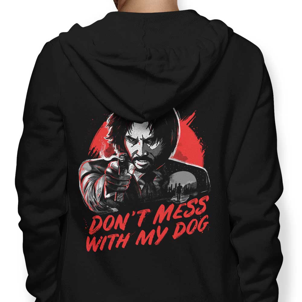Don't Mess With My Dog - Adult & Kids T-Shirts, Sweatshirts & Hoodies apparel design preview 1