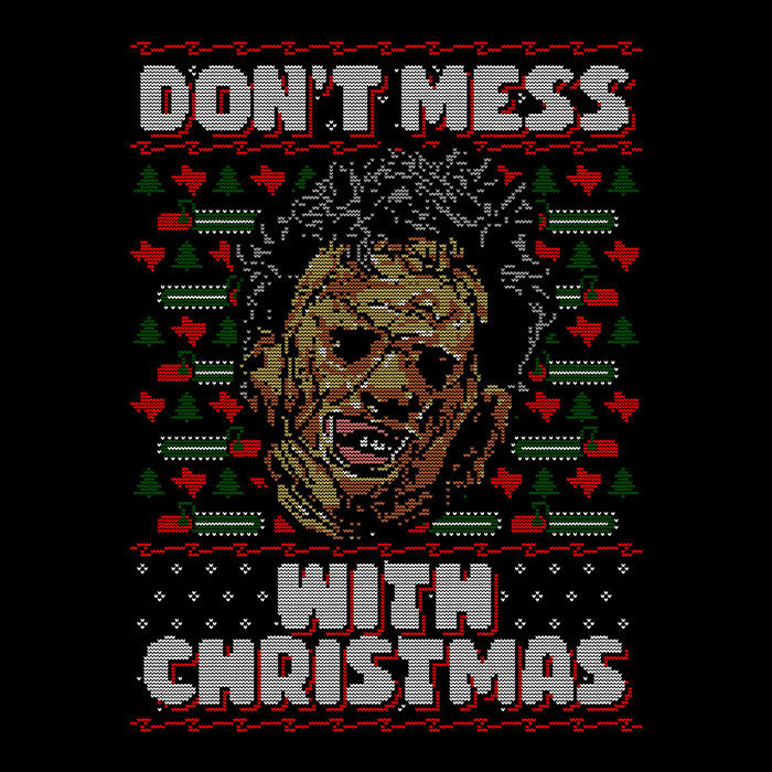 Don't Mess with Xmas - Adult & Kids T-Shirts, Sweatshirts & Hoodies apparel design preview 2