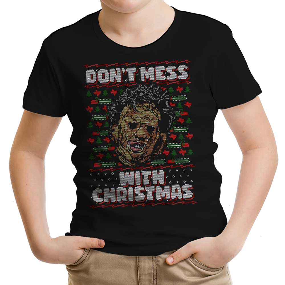 Don't Mess with Xmas Youth Apparel - Adult & Kids T-Shirts, Sweatshirts & Hoodies apparel design preview 1
