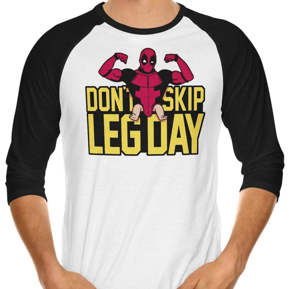 Don't Skip Leg Day 3/4 Sleeve Raglan - Adult & Kids T-Shirts, Sweatshirts & Hoodies apparel design preview 1