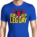 Don't Skip Leg Day Men's Apparel - Adult & Kids T-Shirts, Sweatshirts & Hoodies apparel design preview 1