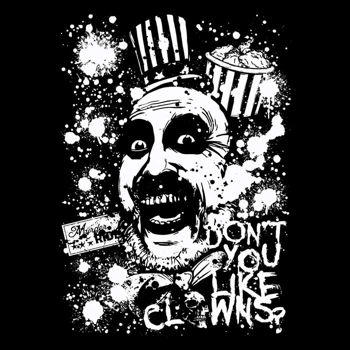 Don't You Like Clowns Men's Apparel - Adult & Kids T-Shirts, Sweatshirts & Hoodies apparel design preview 2