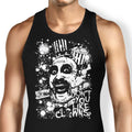 Don't You Like Clowns Tank Top - Adult & Kids T-Shirts, Sweatshirts & Hoodies apparel design preview 1