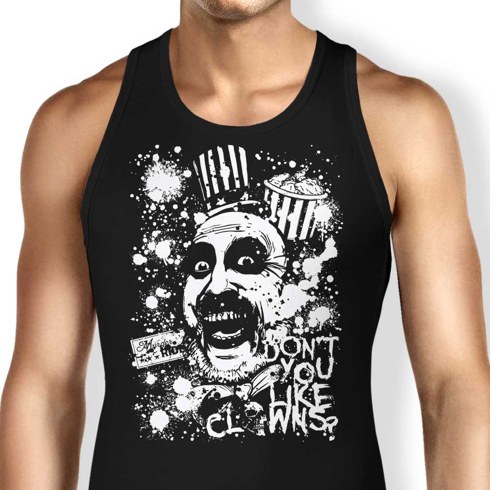 Don't You Like Clowns Tank Top - Adult & Kids T-Shirts, Sweatshirts & Hoodies apparel design preview 1