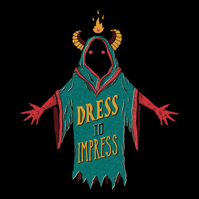 Dress to Impress - Adult & Kids T-Shirts, Sweatshirts & Hoodies apparel design preview 2
