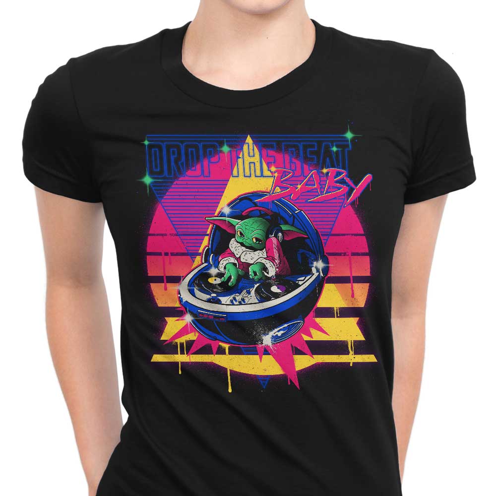 Drop the Beat Women's Apparel - Adult & Kids T-Shirts, Sweatshirts & Hoodies apparel design preview 1