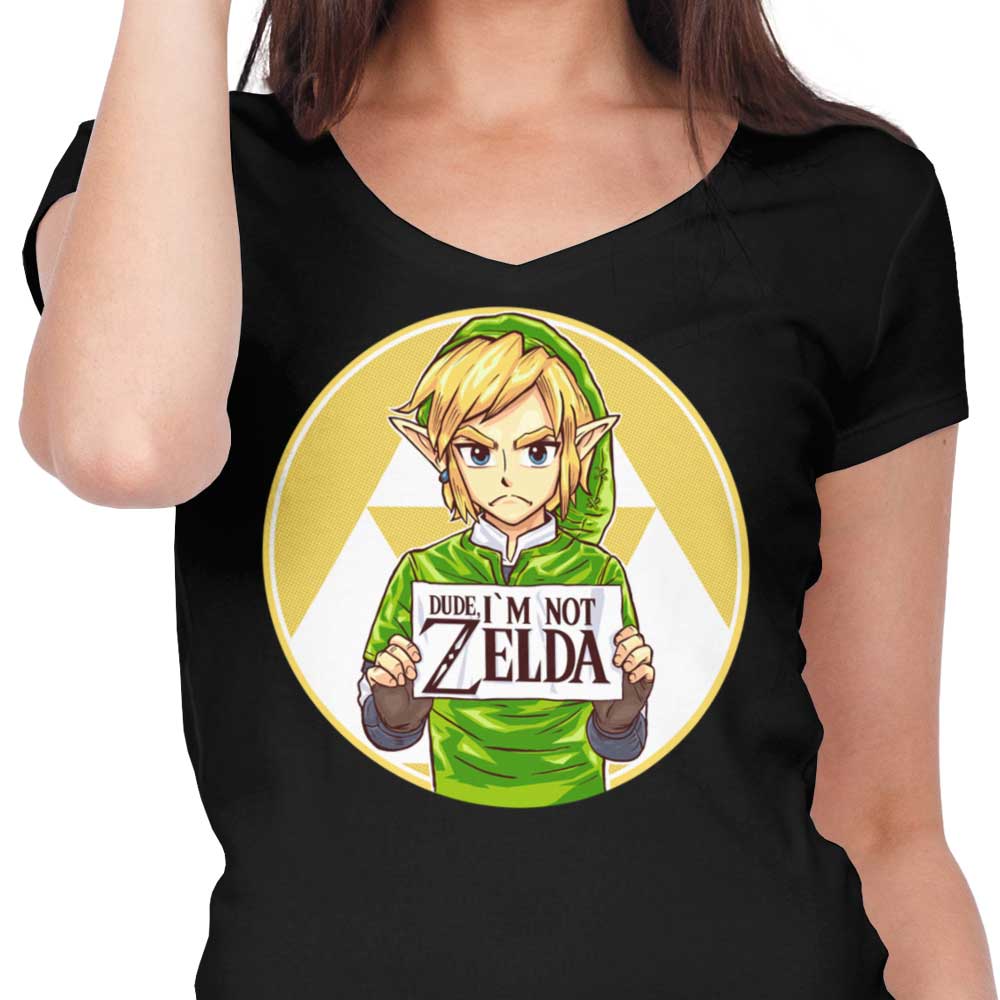 Dude, I'm Not Zelda Women's V-Neck - Adult & Kids T-Shirts, Sweatshirts & Hoodies apparel design preview 2