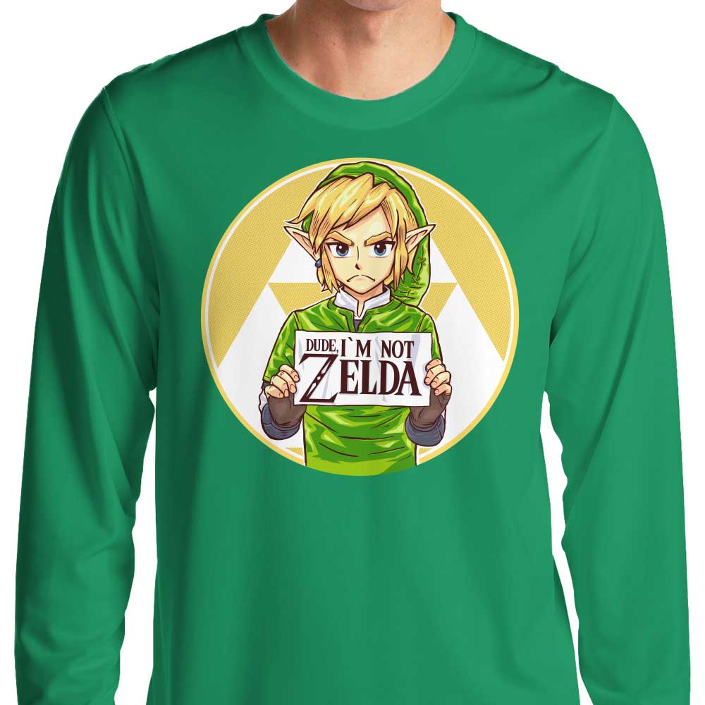 Dude, I'm Not Zelda - Adult & Kids T-Shirts, Sweatshirts & Hoodies apparel design preview 1
