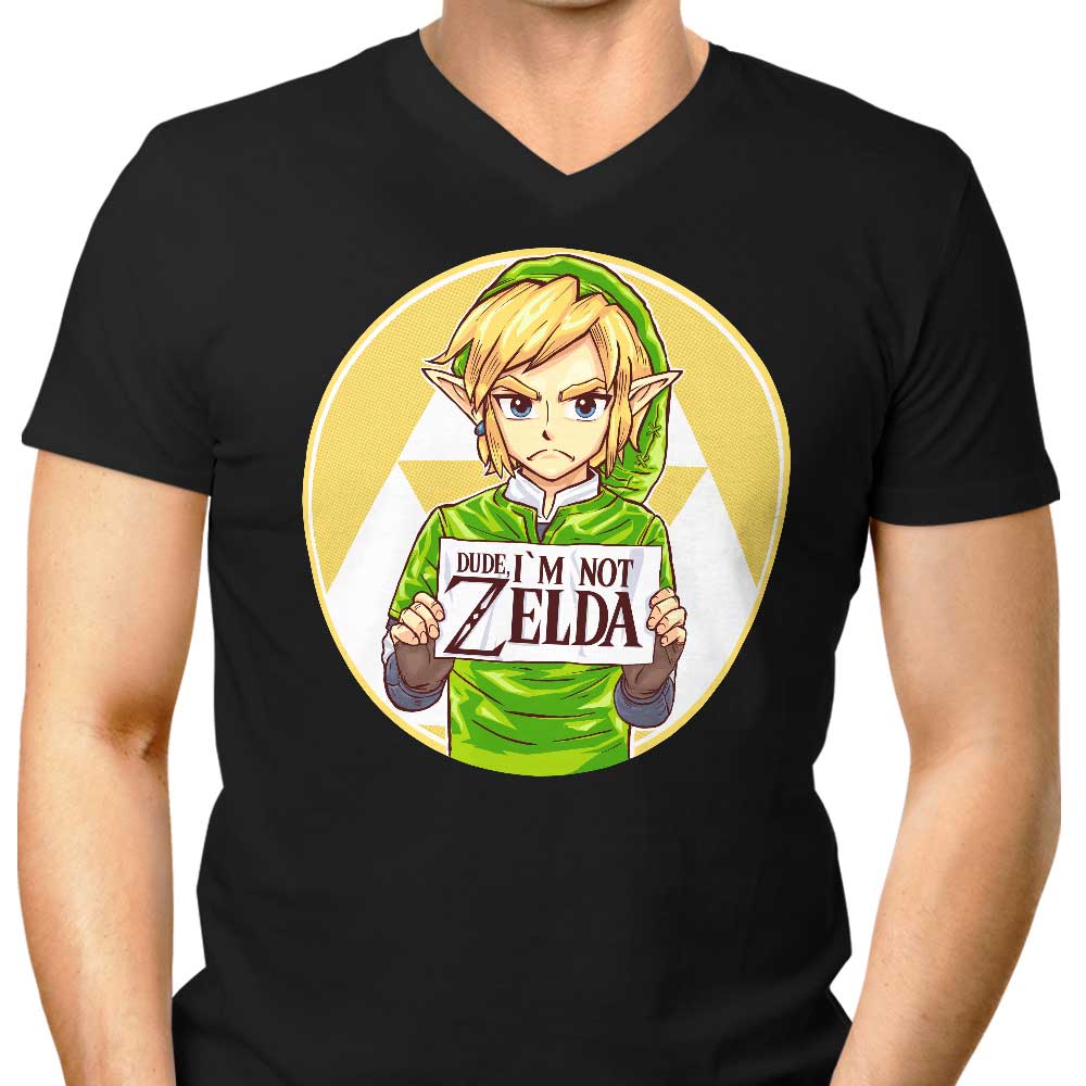Dude, I'm Not Zelda Men's V-Neck - Adult & Kids T-Shirts, Sweatshirts & Hoodies apparel design preview 1