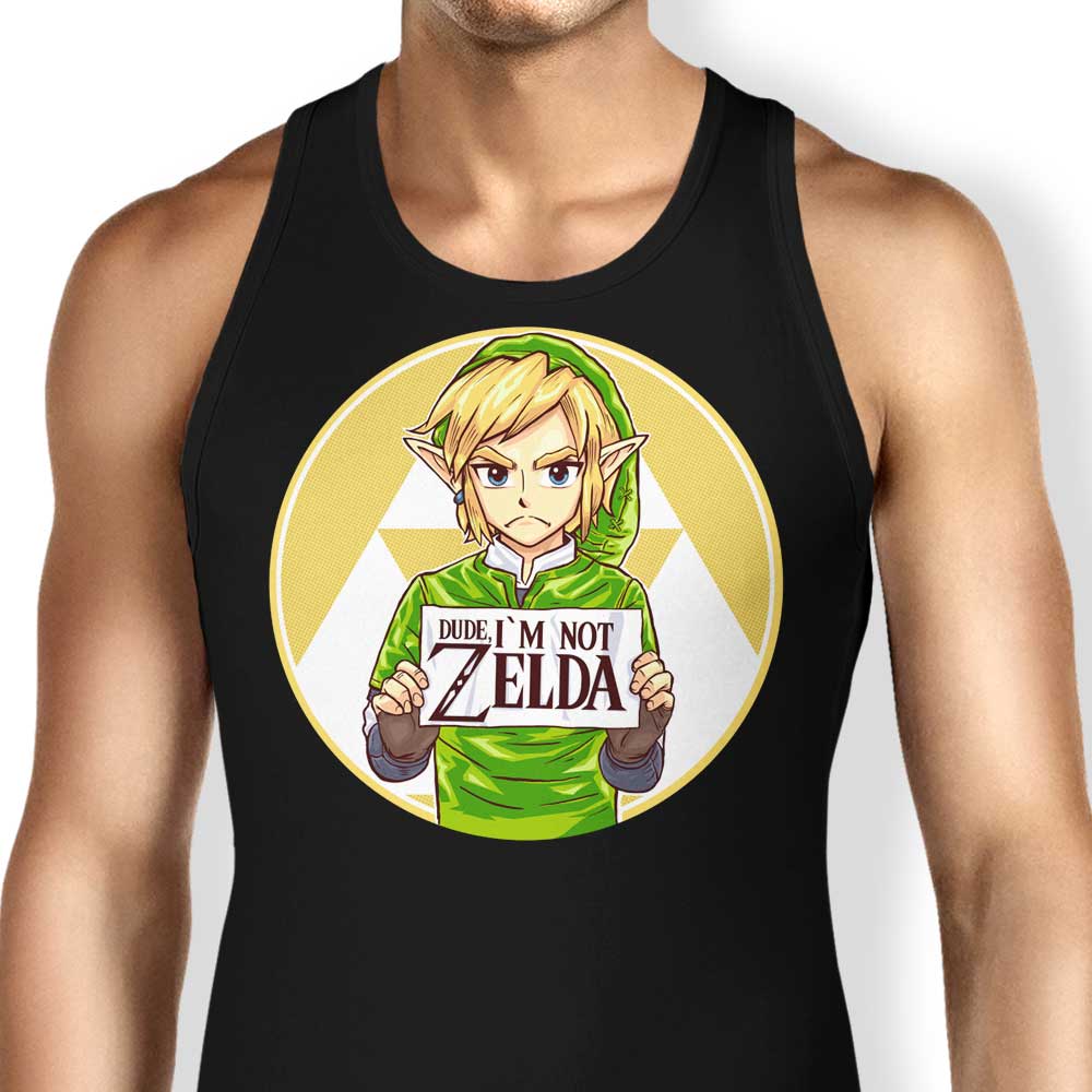 Dude, I'm Not Zelda Tank Top - Adult & Kids T-Shirts, Sweatshirts & Hoodies apparel design preview 1