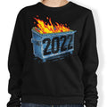 Dumpster Fire '22 - Adult & Kids T-Shirts, Sweatshirts & Hoodies apparel design preview 1