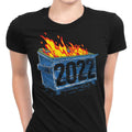 Dumpster Fire '22 Women's Apparel - Adult & Kids T-Shirts, Sweatshirts & Hoodies apparel design preview 1