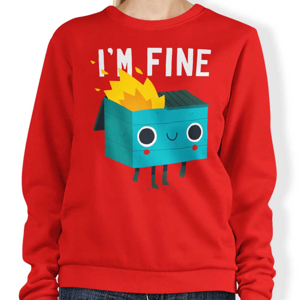 Dumpster is Fine - Adult & Kids T-Shirts, Sweatshirts & Hoodies apparel design preview 1