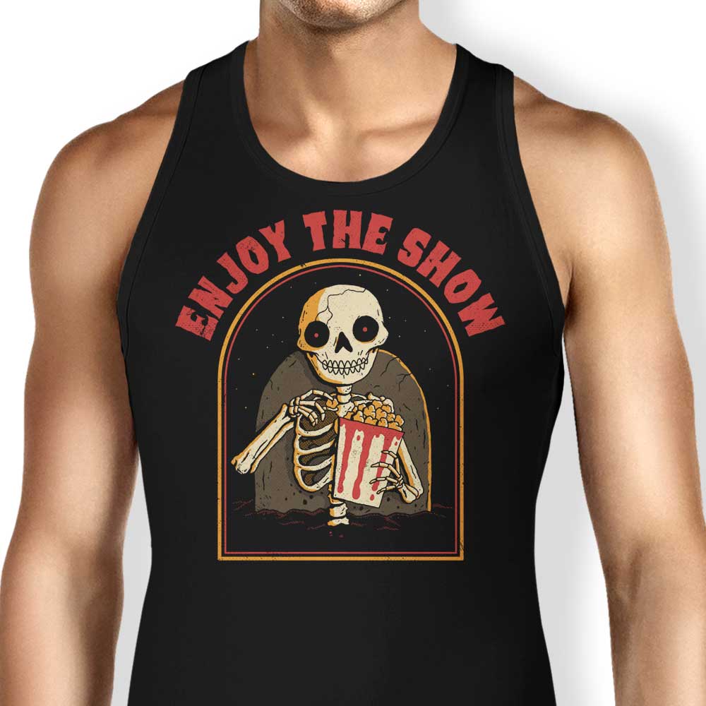 Enjoy the Show Tank Top - Adult & Kids T-Shirts, Sweatshirts & Hoodies apparel design preview 1