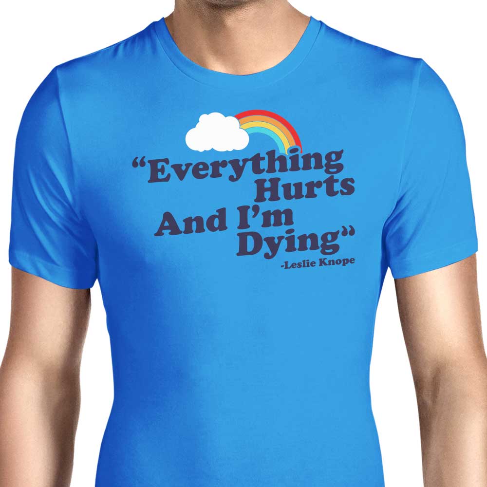 Everything Hurts Men's Apparel - Adult & Kids T-Shirts, Sweatshirts & Hoodies apparel design preview 1