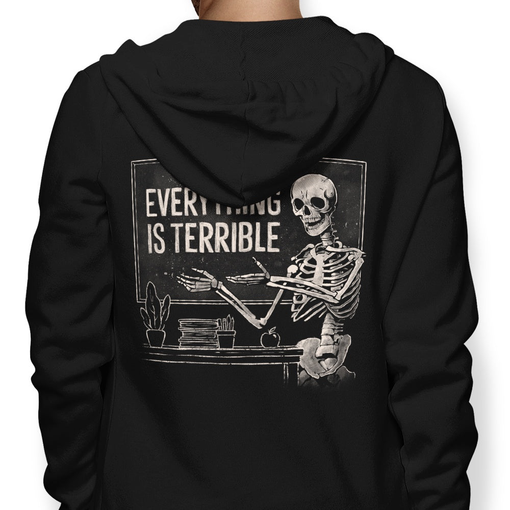 Everything is Terrible - Adult & Kids T-Shirts, Sweatshirts & Hoodies apparel design preview 1