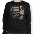 Everything is Terrible - Adult & Kids T-Shirts, Sweatshirts & Hoodies apparel design preview 1