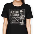 Everything is Terrible Women's Apparel - Adult & Kids T-Shirts, Sweatshirts & Hoodies apparel design preview 1