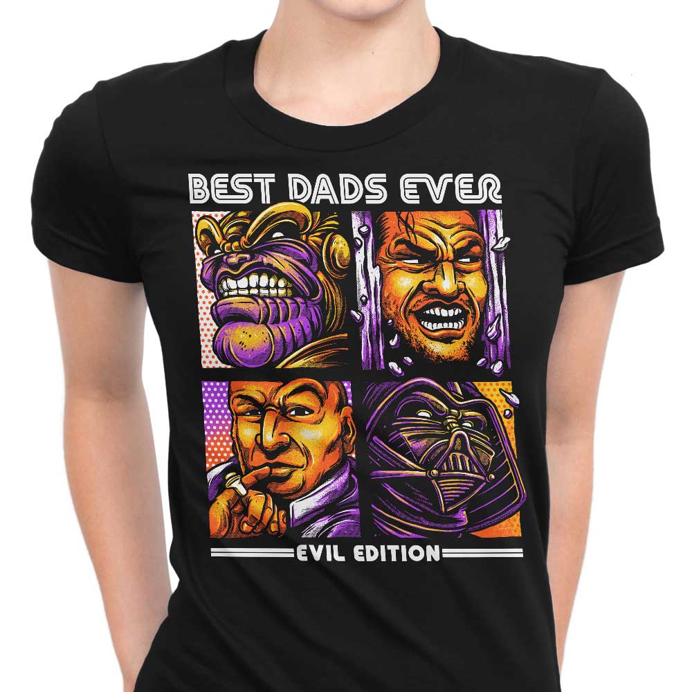 Evil Dad's Edition Women's Apparel - Adult & Kids T-Shirts, Sweatshirts & Hoodies apparel design preview 1