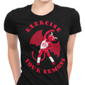 Exercise Your Demons Women's Apparel - Adult & Kids T-Shirts, Sweatshirts & Hoodies apparel design preview 1