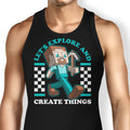 Explore and Create Tank Top - Adult & Kids T-Shirts, Sweatshirts & Hoodies apparel design preview 1
