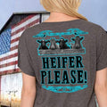Country Life Southern Attitude Heifer Please - Adult & Kids T-Shirts, Sweatshirts & Hoodies apparel design preview 1