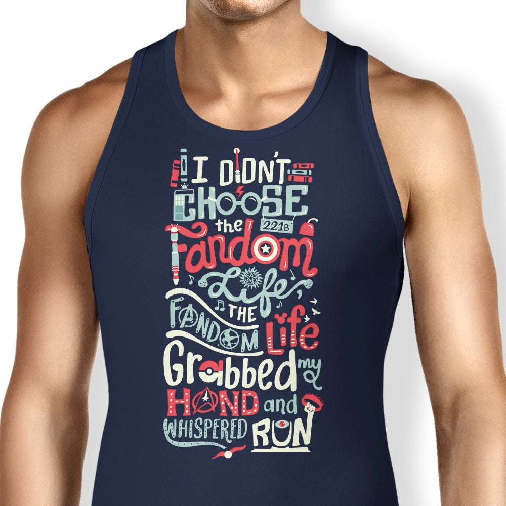 Fandom Life Tank Top - Adult & Kids T-Shirts, Sweatshirts & Hoodies apparel design preview 1