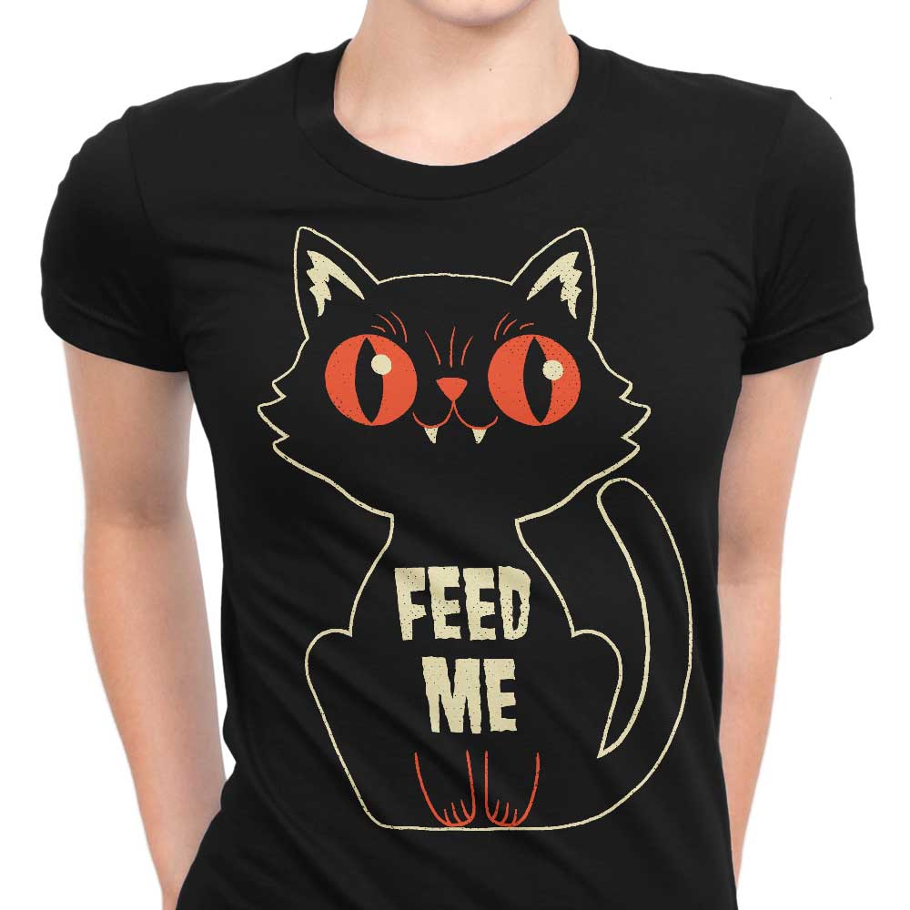 Feed Me Women's Apparel - Adult & Kids T-Shirts, Sweatshirts & Hoodies apparel design preview 1