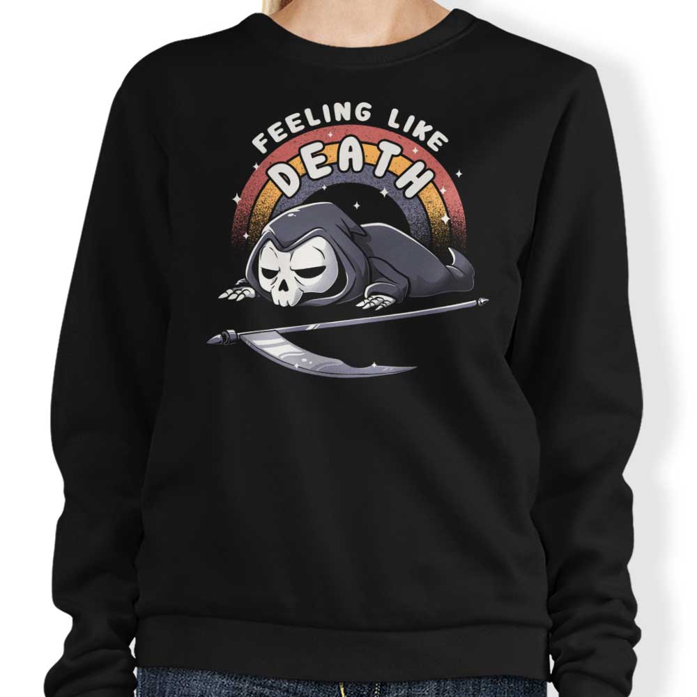 Feeling Like Death - Adult & Kids T-Shirts, Sweatshirts & Hoodies apparel design preview 1