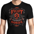 Fight for the Horde Men's Apparel - Adult & Kids T-Shirts, Sweatshirts & Hoodies apparel design preview 1