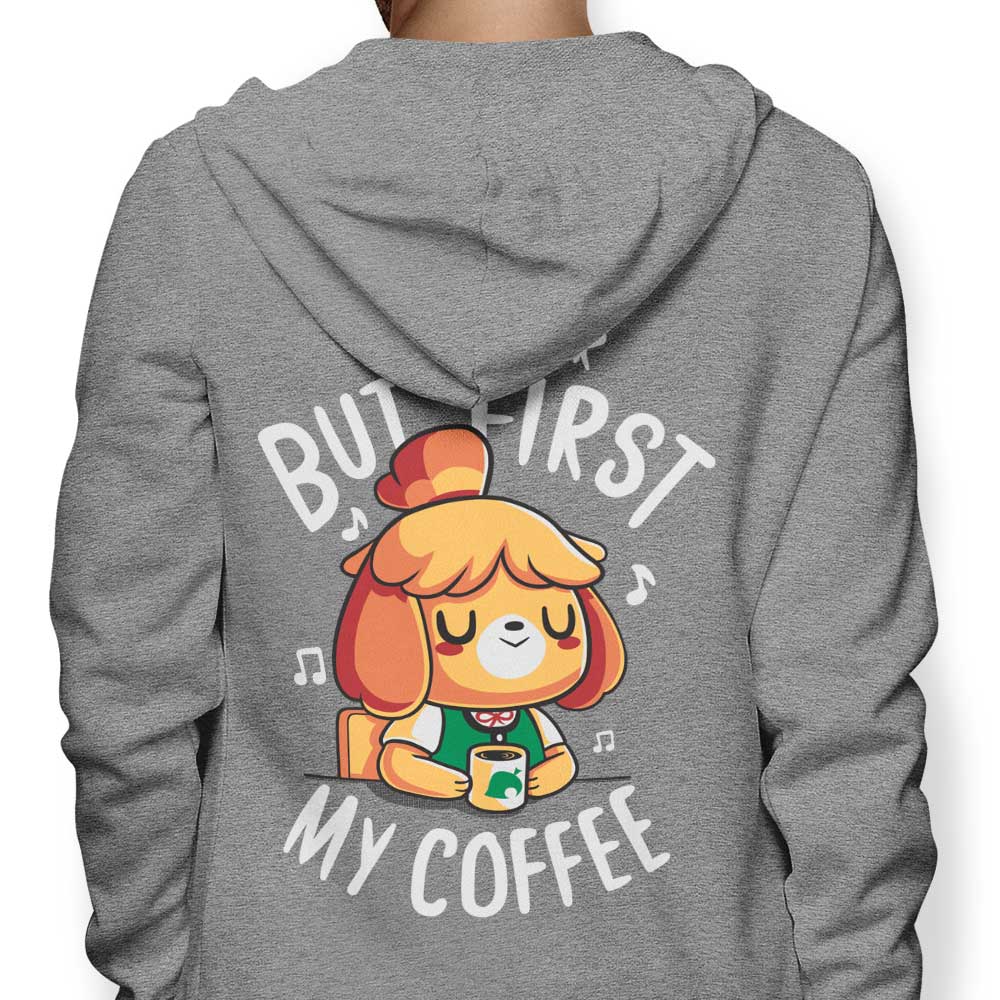 First My Coffee - Adult & Kids T-Shirts, Sweatshirts & Hoodies apparel design preview 1