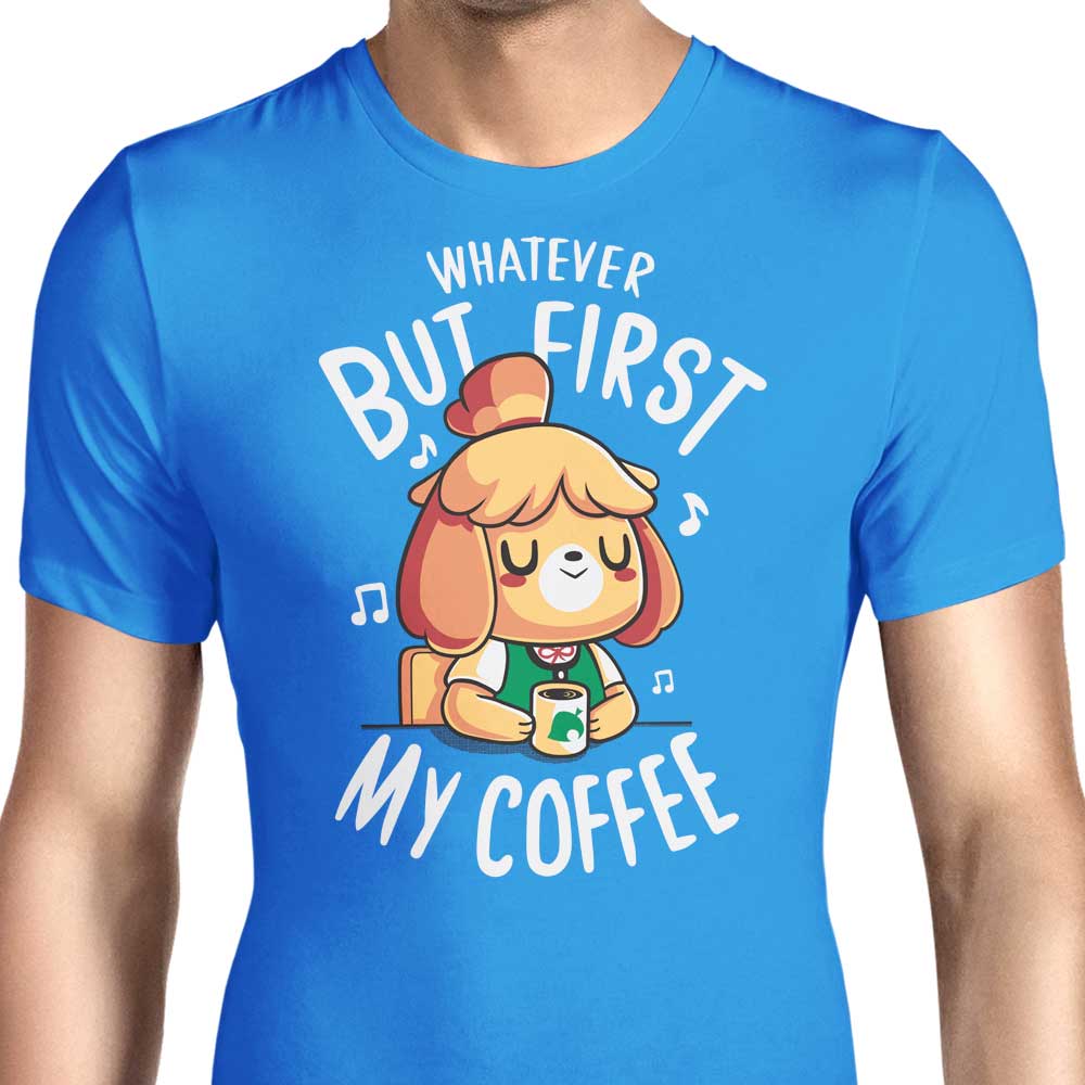 First My Coffee Men's Apparel - Adult & Kids T-Shirts, Sweatshirts & Hoodies apparel design preview 1