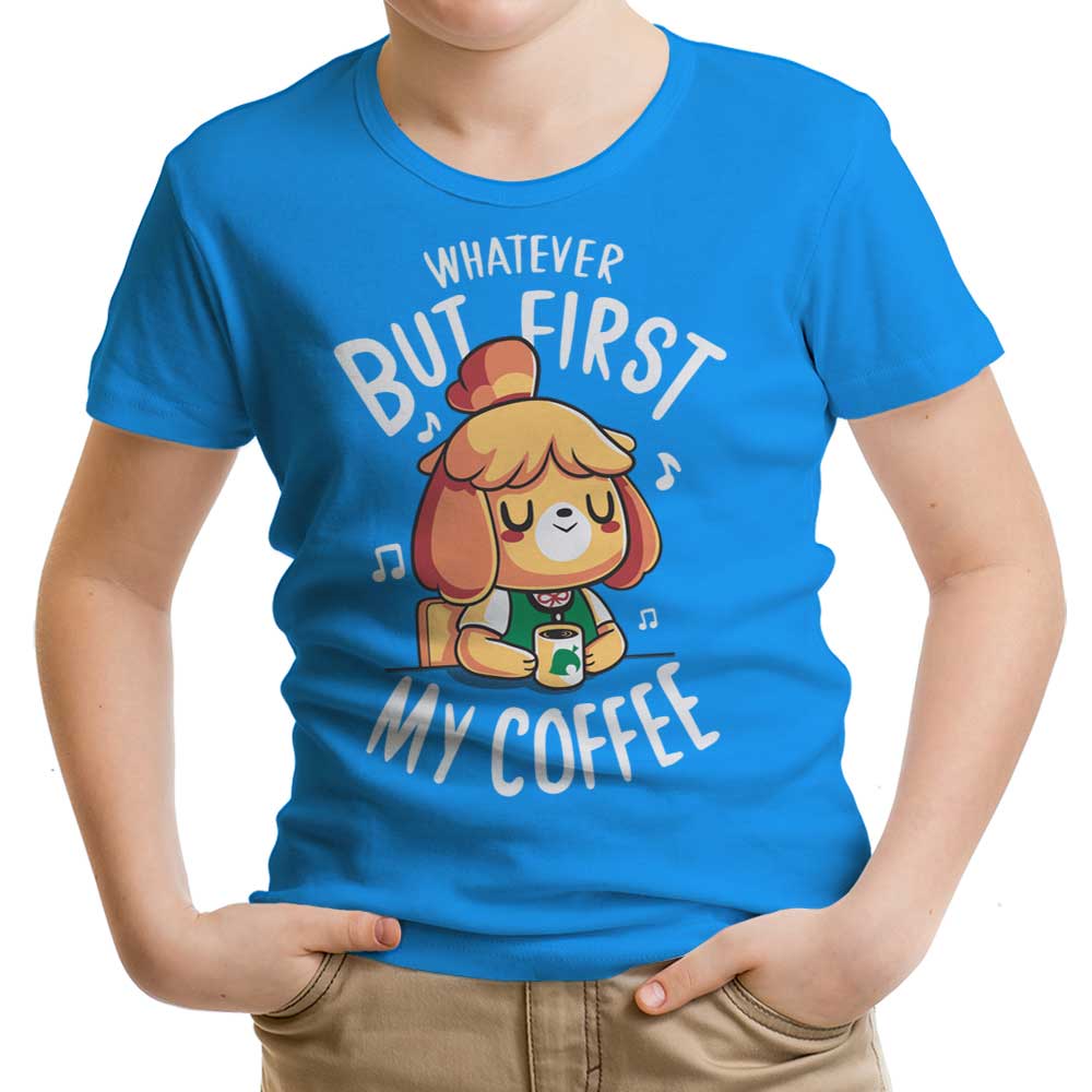 First My Coffee Youth Apparel - Adult & Kids T-Shirts, Sweatshirts & Hoodies apparel design preview 1
