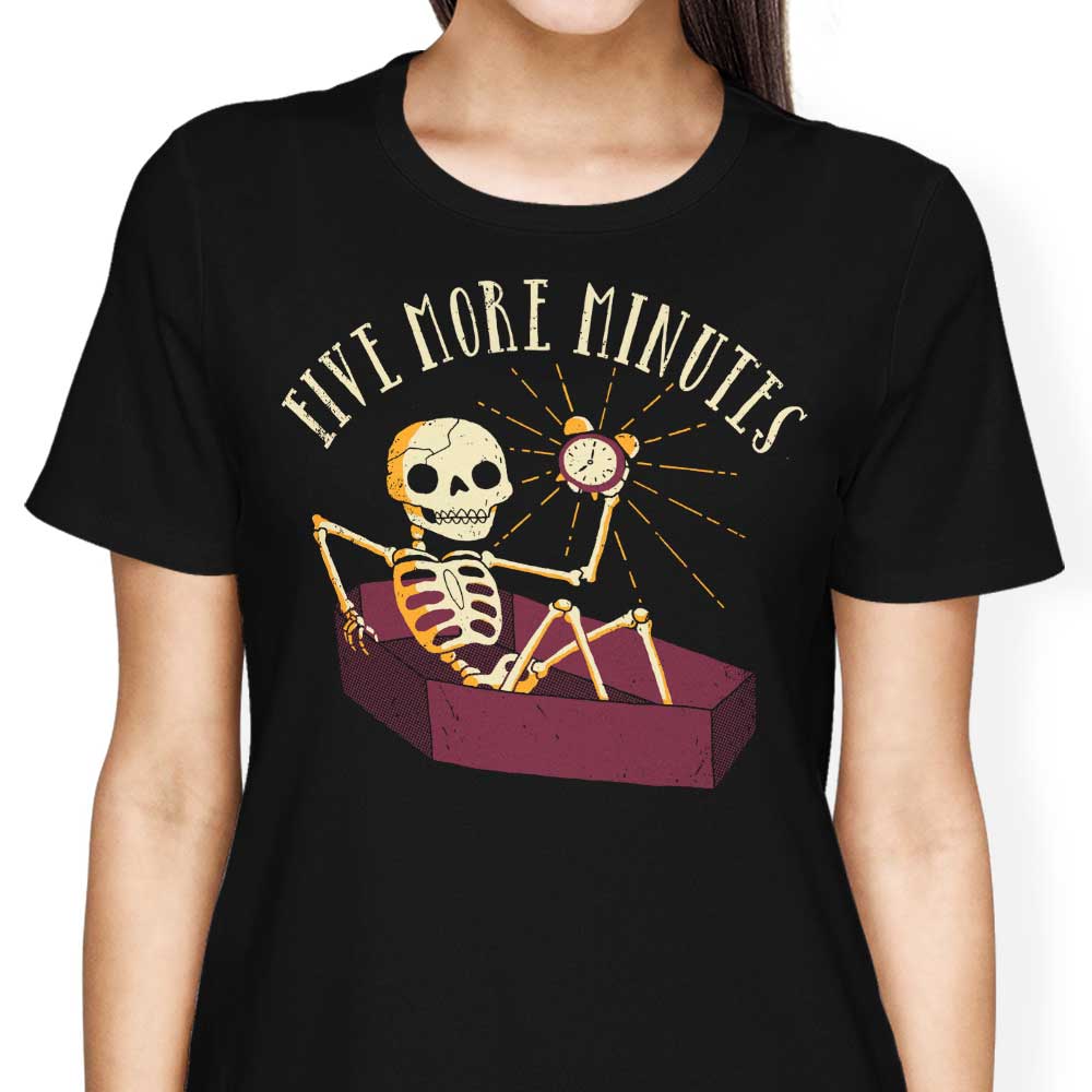 Five More Minutes Women's Apparel - Adult & Kids T-Shirts, Sweatshirts & Hoodies apparel design preview 2
