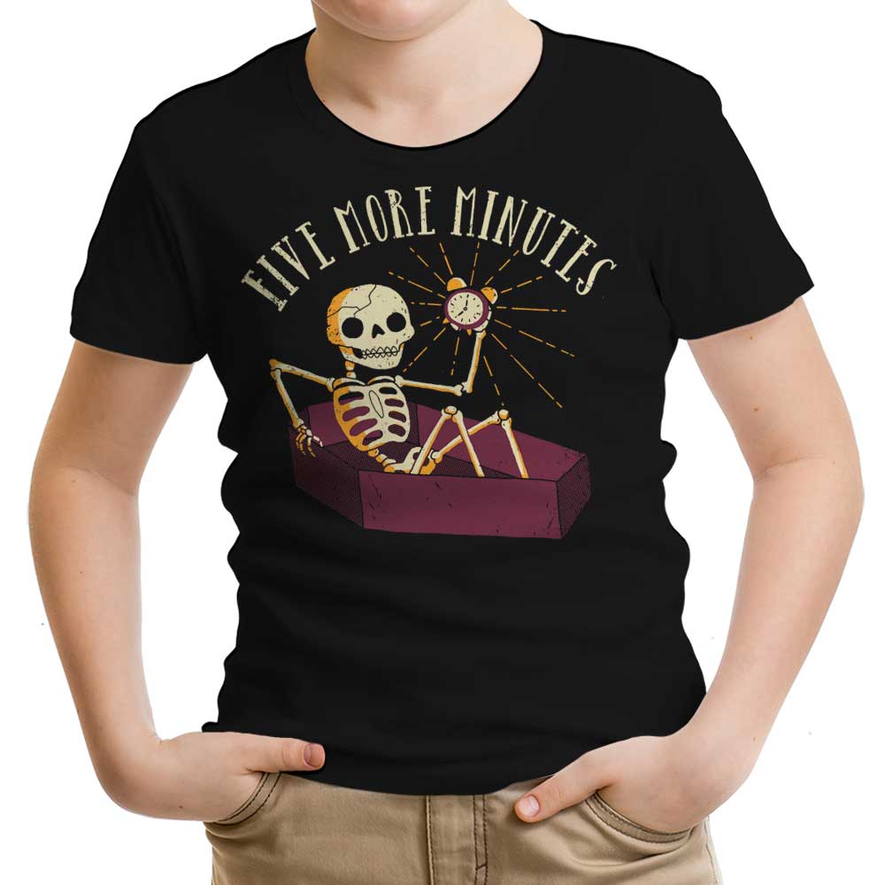 Five More Minutes Youth Apparel - Adult & Kids T-Shirts, Sweatshirts & Hoodies apparel design preview 1