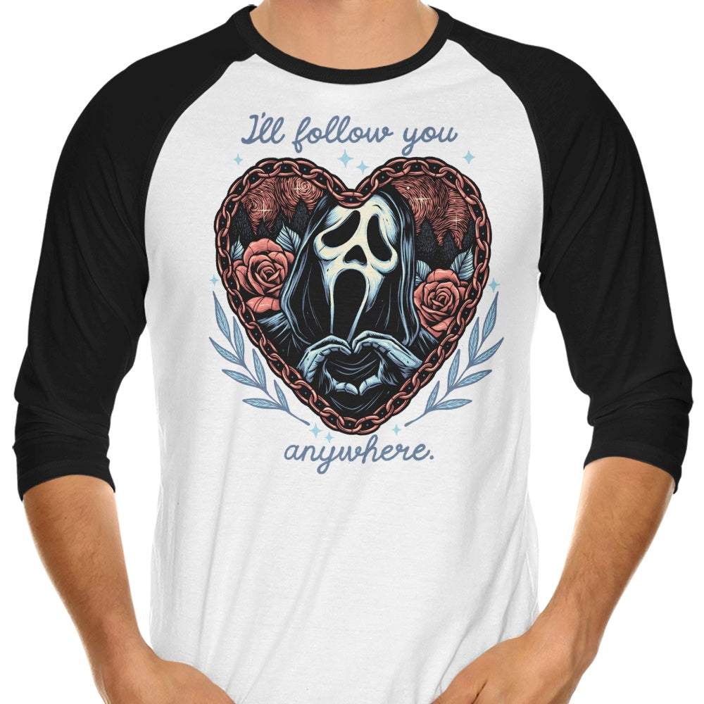 Follow You Anywhere 3/4 Sleeve Raglan - Adult & Kids T-Shirts, Sweatshirts & Hoodies apparel design preview 1