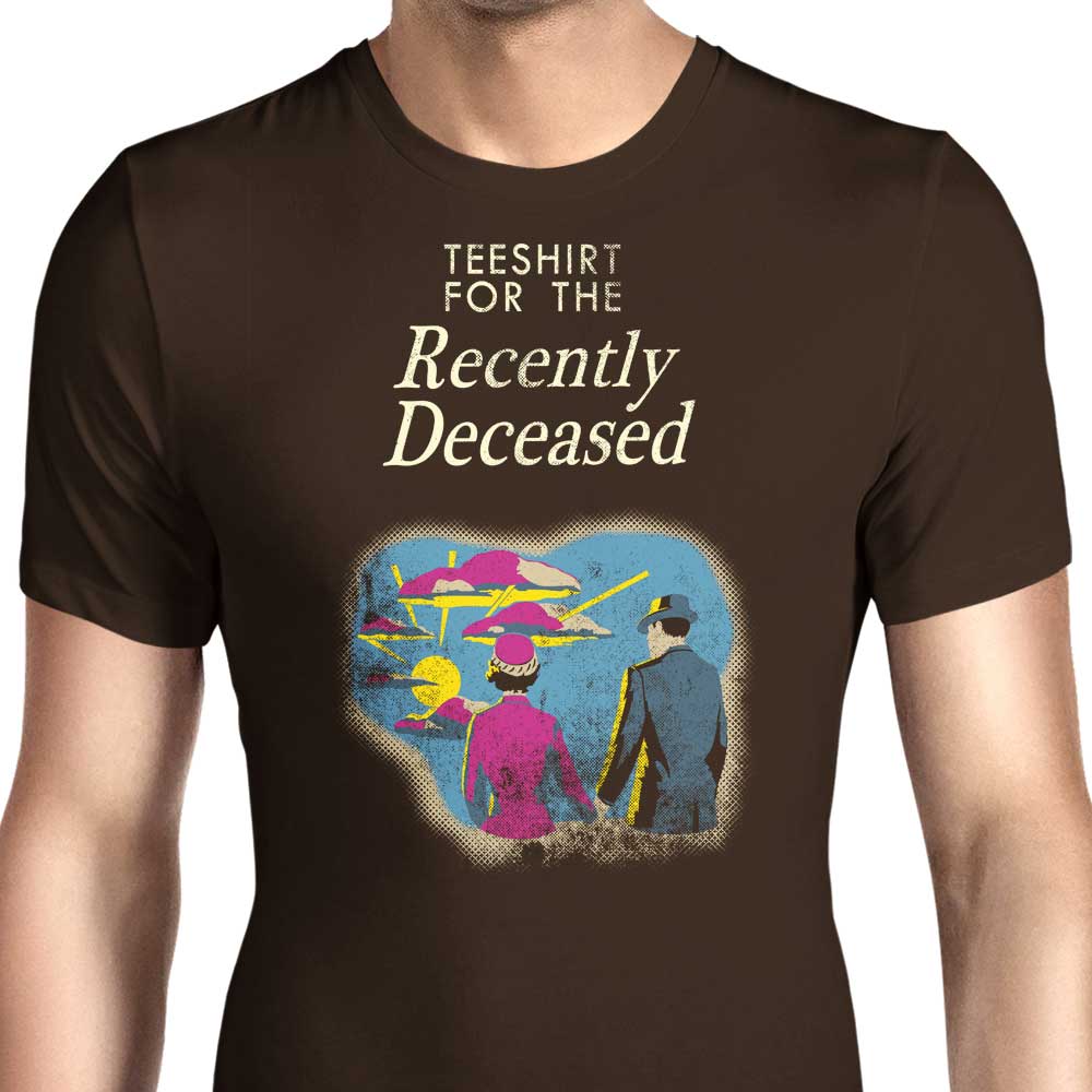 For the Recently Deceased Men's Apparel - Adult & Kids T-Shirts, Sweatshirts & Hoodies apparel design preview 1