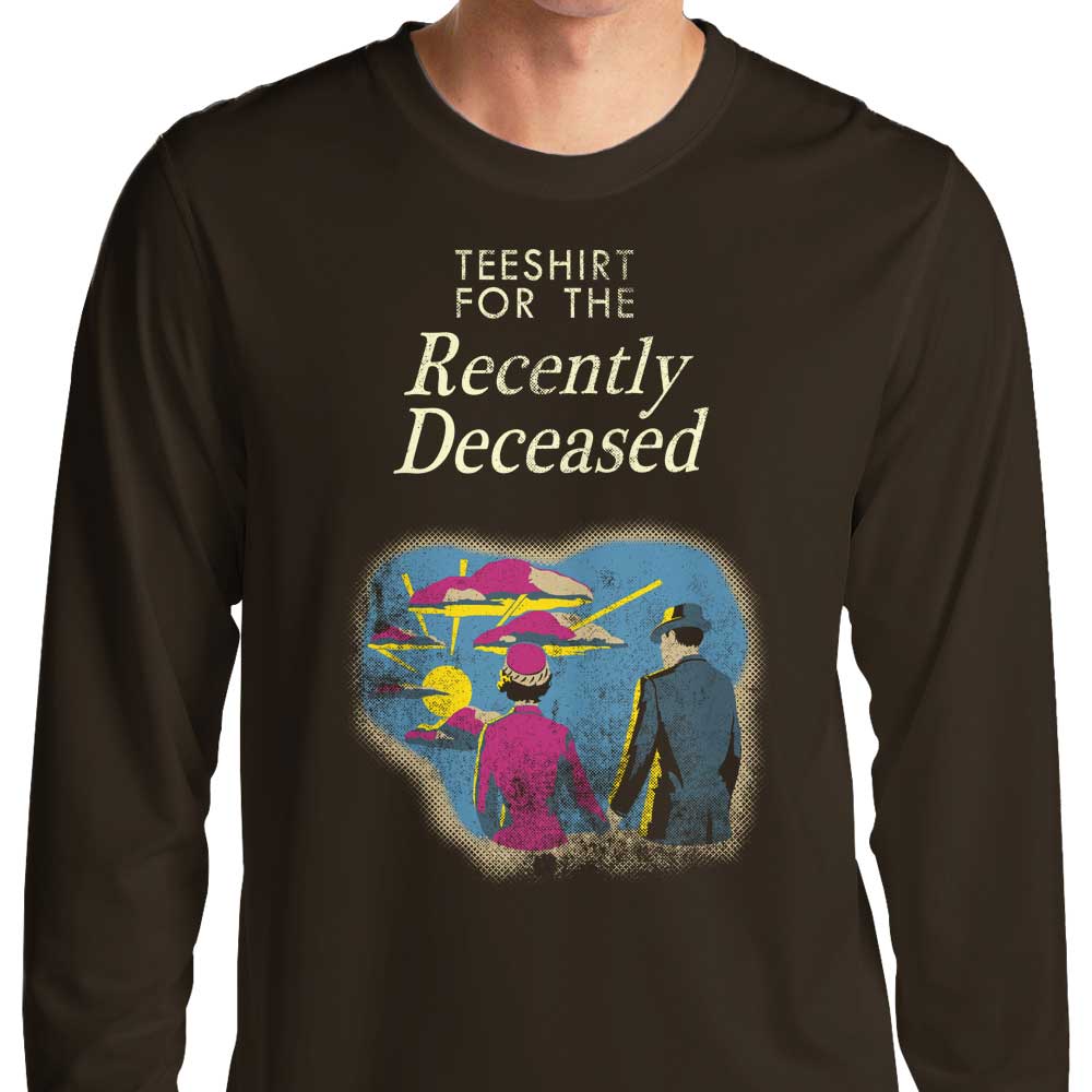 For the Recently Deceased - Adult & Kids T-Shirts, Sweatshirts & Hoodies apparel design preview 1