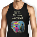 For the Recently Deceased Tank Top - Adult & Kids T-Shirts, Sweatshirts & Hoodies apparel design preview 1