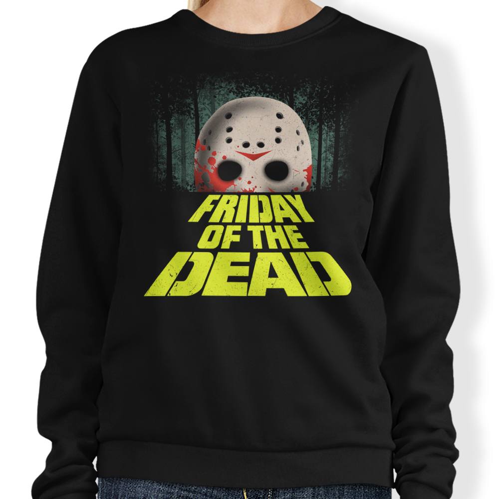 Friday of the Dead - Adult & Kids T-Shirts, Sweatshirts & Hoodies apparel design preview 1