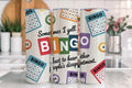 Sometimes I Yell Bingo 20 oz Skinny Tumbler Cup With - Adult & Kids T-Shirts, Sweatshirts & Hoodies apparel design preview 1