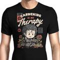 Gardening is My Therapy Men's Apparel - Adult & Kids T-Shirts, Sweatshirts & Hoodies apparel design preview 1