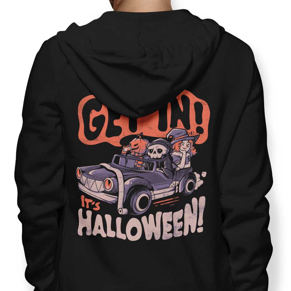 Get In! It's Halloween - Adult & Kids T-Shirts, Sweatshirts & Hoodies apparel design preview 1